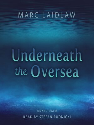 cover image of Underneath the Oversea